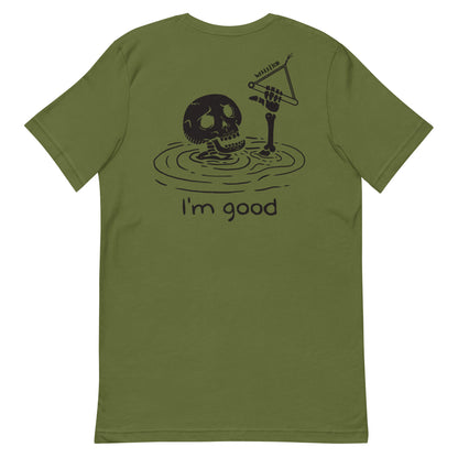 WAKEATION "i'm good" Unisex-T-Shirt
