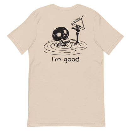 WAKEATION "i'm good" Unisex-T-Shirt